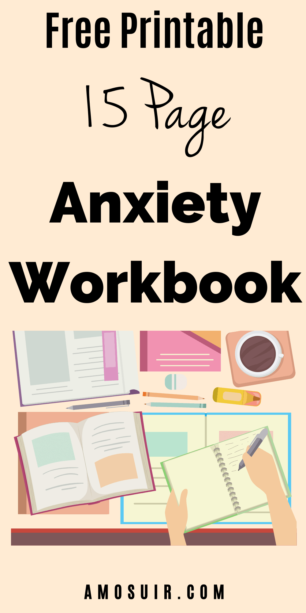 Download Your Free Printable Anxiety Workbook (PDF) | Amosuir